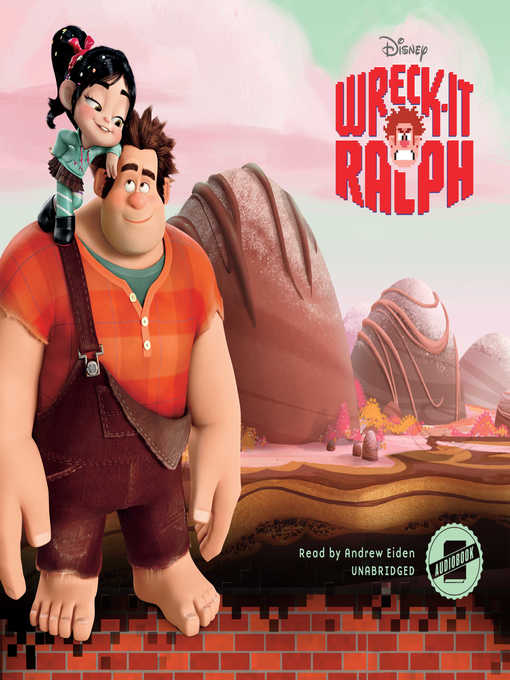 Title details for Wreck-It Ralph by Disney Press - Available